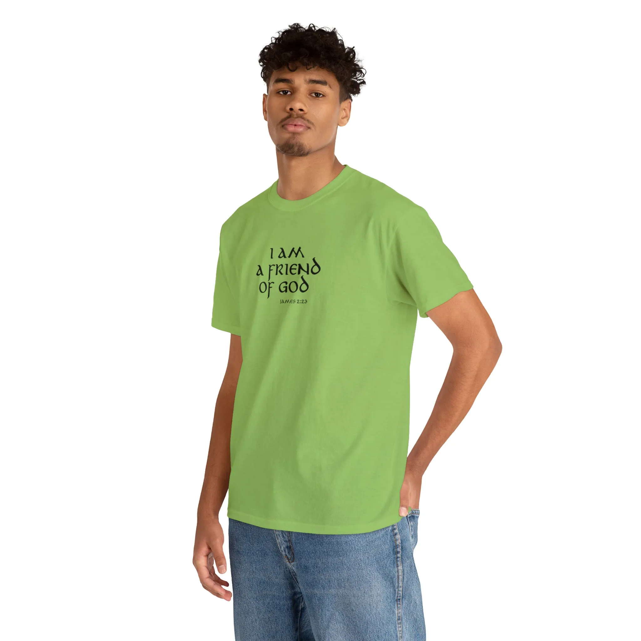 I Am A Friend Of God Men’s Unisex Heavy Cotton Tee