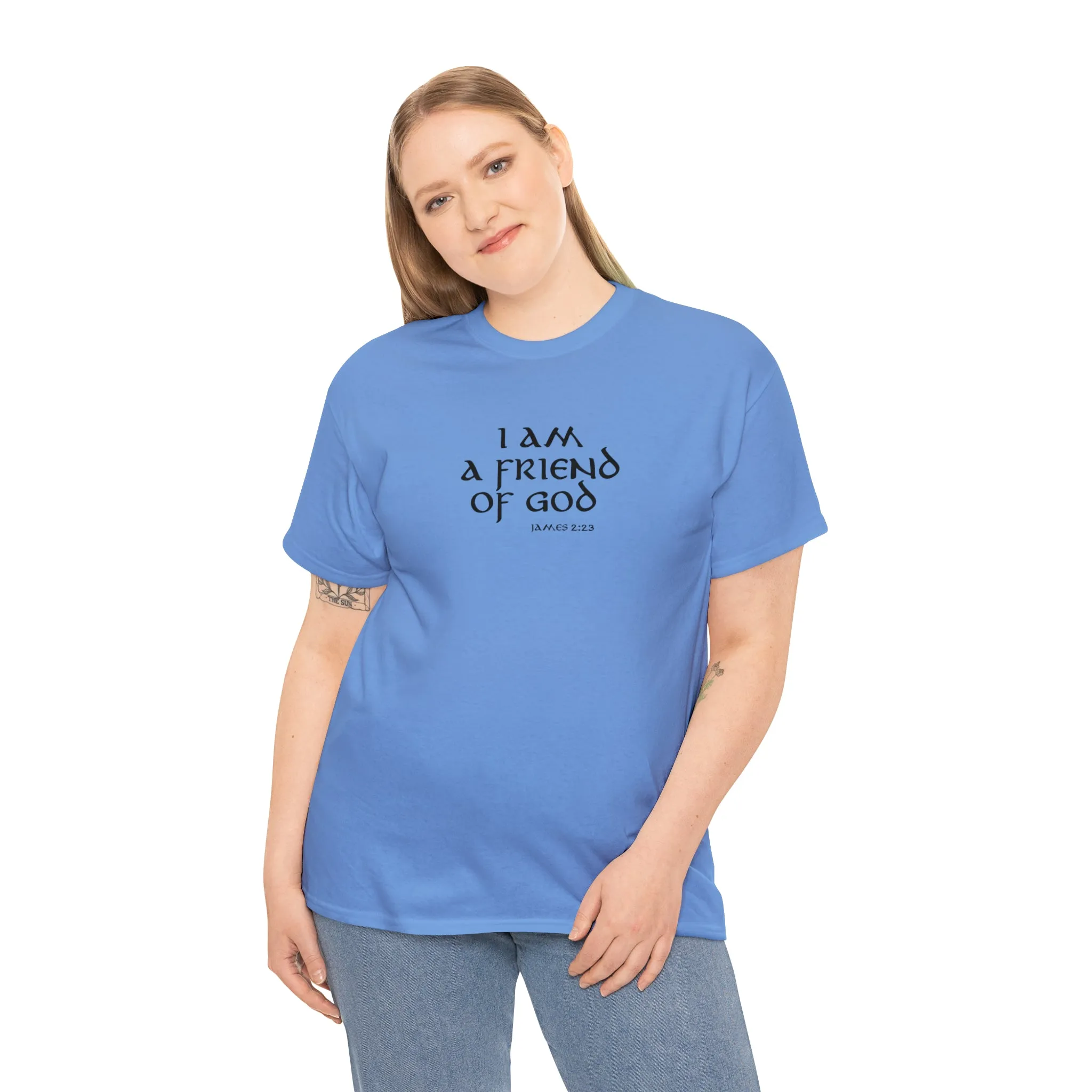 I Am A Friend Of God Men’s Unisex Heavy Cotton Tee