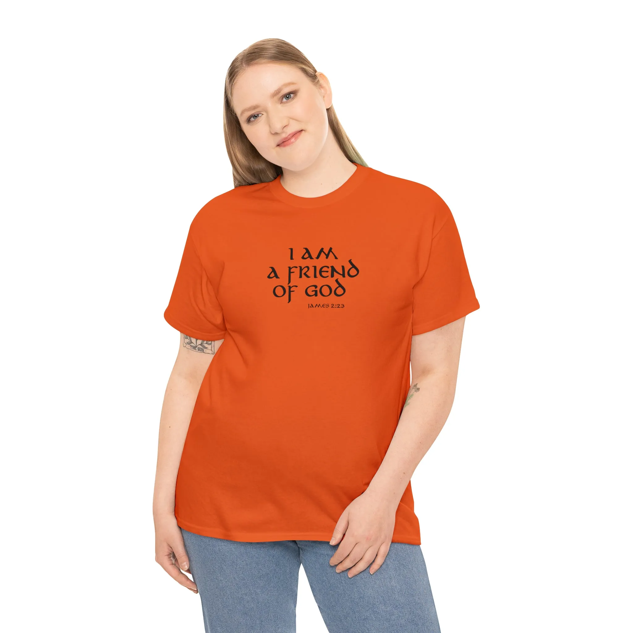 I Am A Friend Of God Men’s Unisex Heavy Cotton Tee