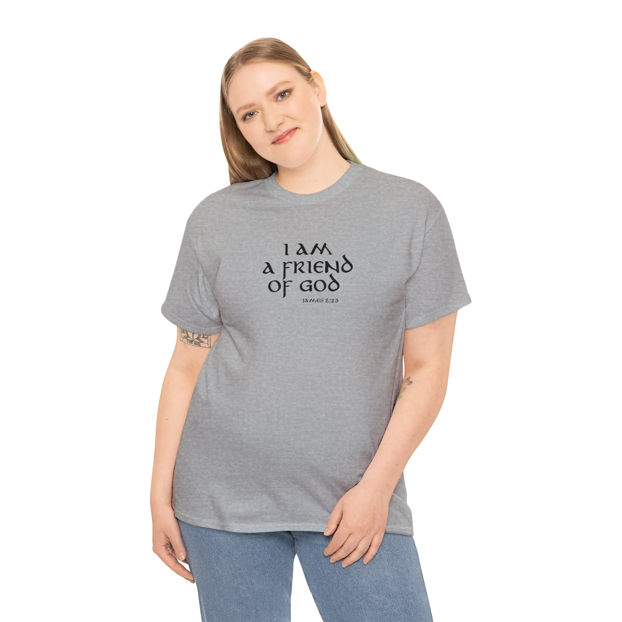 I Am A Friend Of God Men’s Unisex Heavy Cotton Tee