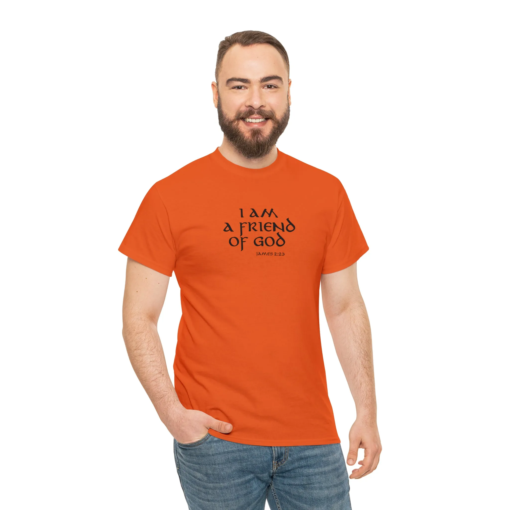 I Am A Friend Of God Men’s Unisex Heavy Cotton Tee