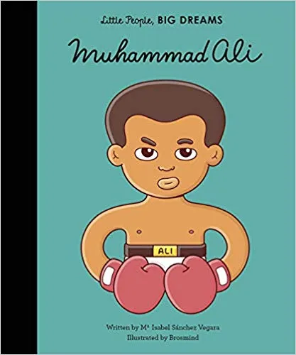 Little People Big Dreams: Muhammad Ali