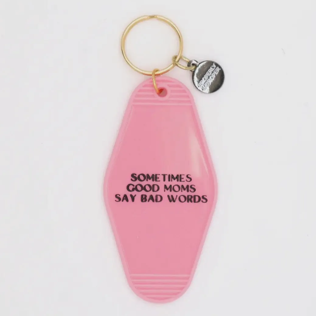 Motel Keychain - Mom’s Say Bad Words