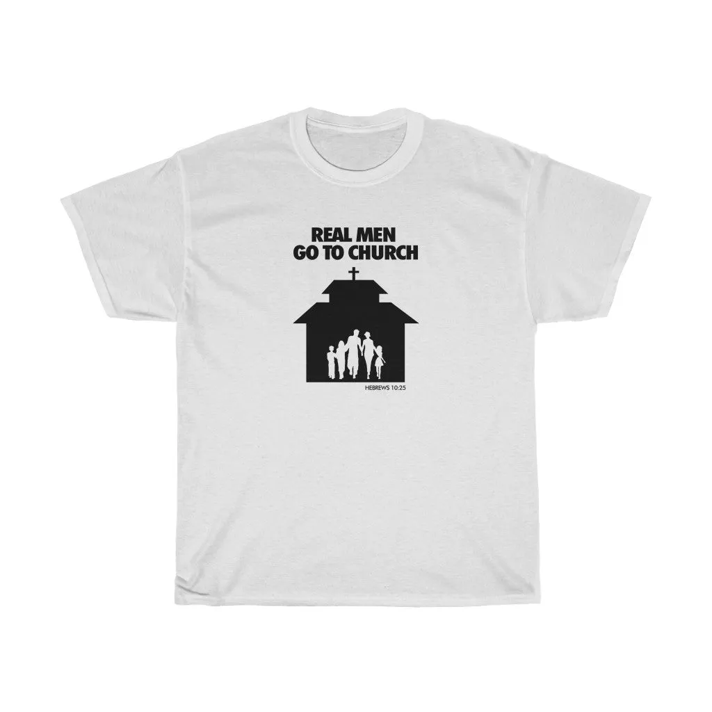 Real Men Go To Church Unisex Heavy Cotton Tee