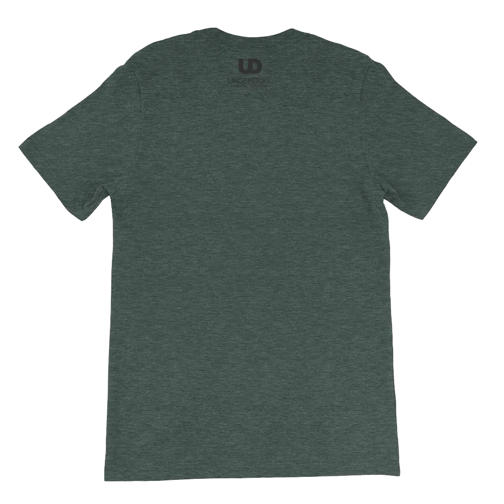 Short-Sleeve Unisex T-Shirt, UnderDog, No Prisoners