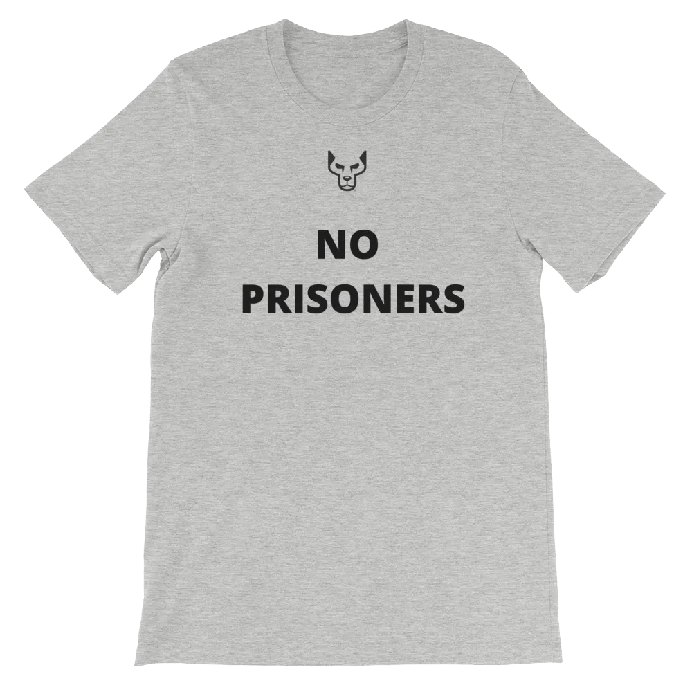 Short-Sleeve Unisex T-Shirt, UnderDog, No Prisoners