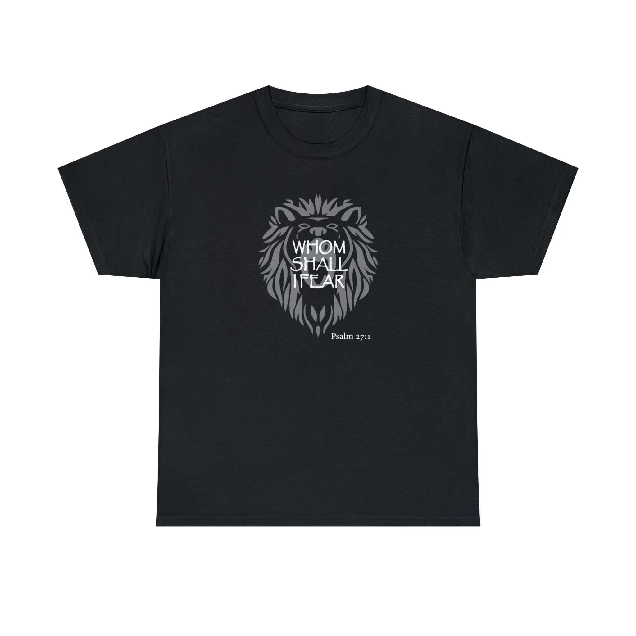 Whom Shall I Fear Men’s Unisex Heavy Cotton Tee